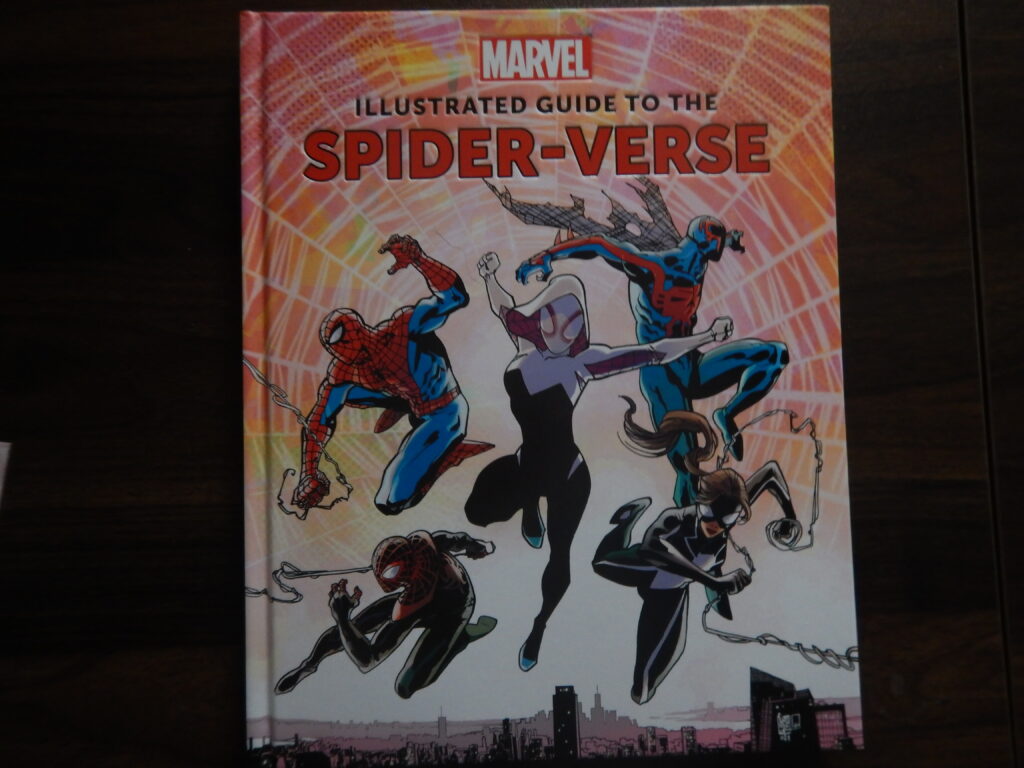 Hard Copy: Marvel: Illustrated Guide to the Spider-Verse from Insight  Editions Review and Contest to Win a Copy!